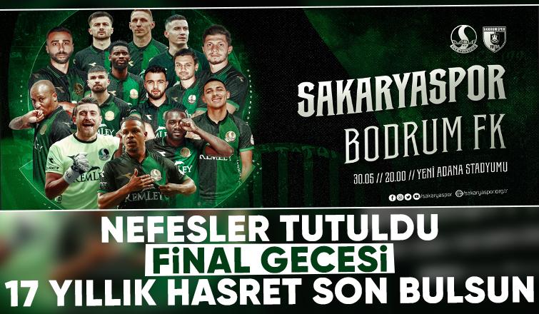 Sakaryaspor 17 yıllık hasrete son vermek istiyor