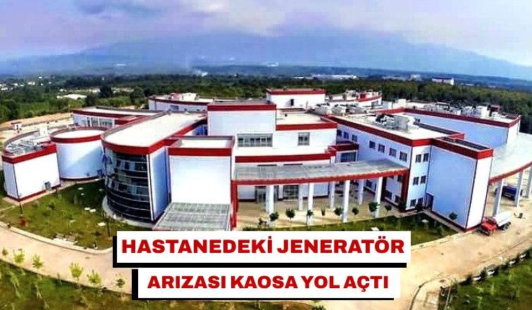 Hastanedeki Jeneratör Arızası Kaosa Yol Açtı