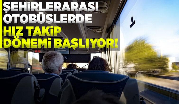 Şehirlerarası otobüslerde yeni dönem