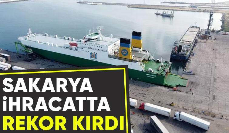 İşte Sakarya'nın ihracat rakamı