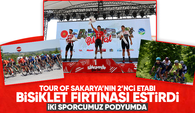 Tour Of heyecanı Sakarya’da sürüyor: Podyumda 2 Türk pedal