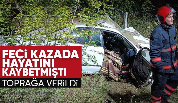 Kazada ölen Yavuz İkinci toprağa verildi