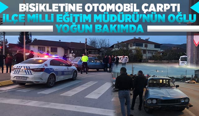 Hendek Milli Eğitim Müdürünün oğlu kazada ağır yaralandı