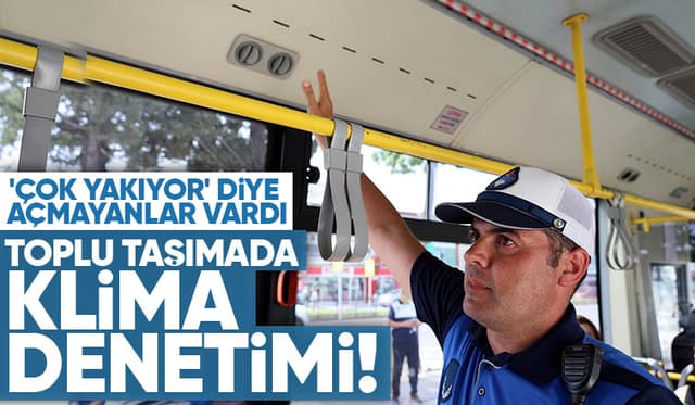 Sakaryada toplu taşımada klima denetimi