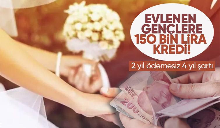 Evlenecek gençlere 150 bin lira kredi