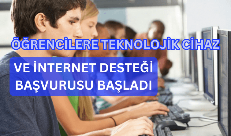 Öğrencilere teknolojik cihaz ve internet desteği  