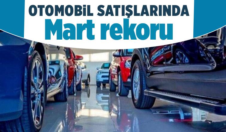 Otomobil satışları rekor kırdı