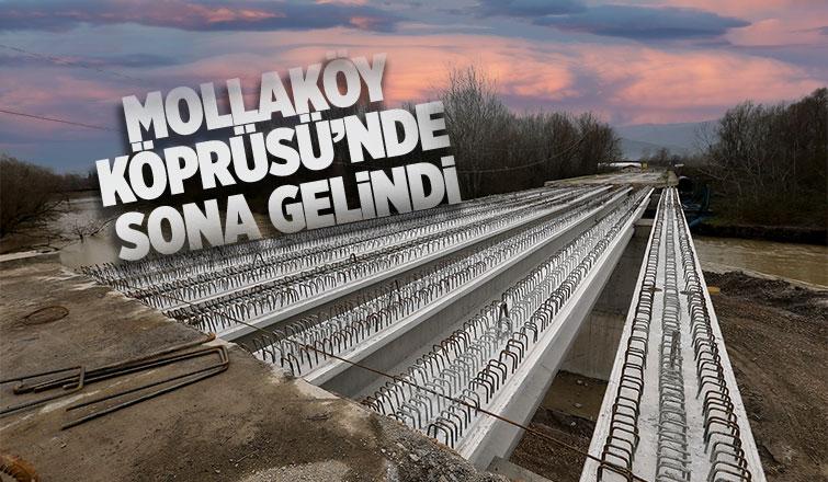 Mollaköy Köprüsü’nde son durum