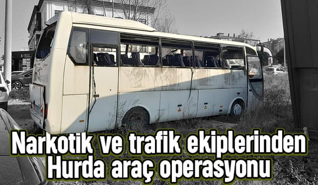 Sakarya'da terk edilen hurda araçlar toplanıyor