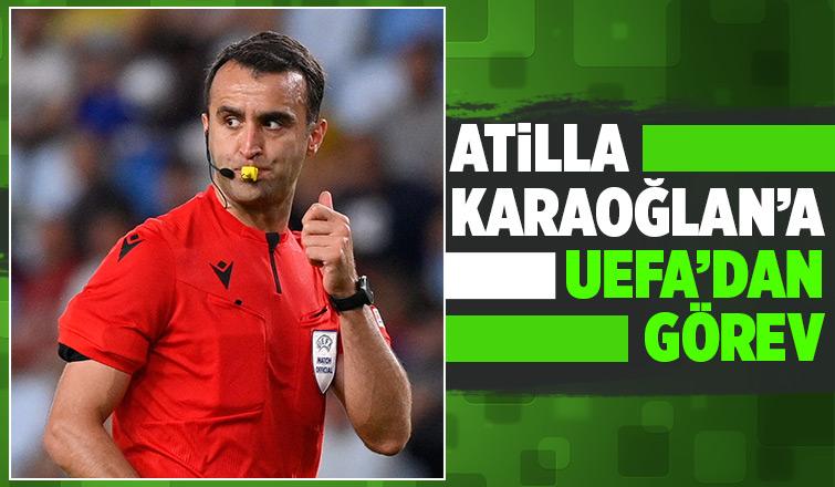 Atilla Karaoğlan UEFA Avrupa Ligi'nde maç yönetecek