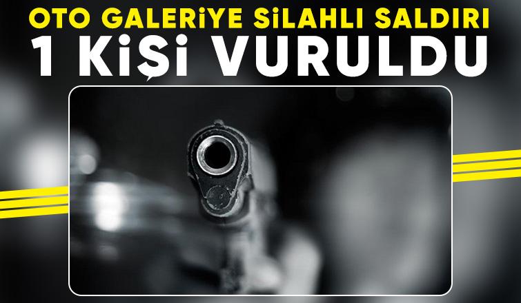 Oto galeriye silahlı saldırı