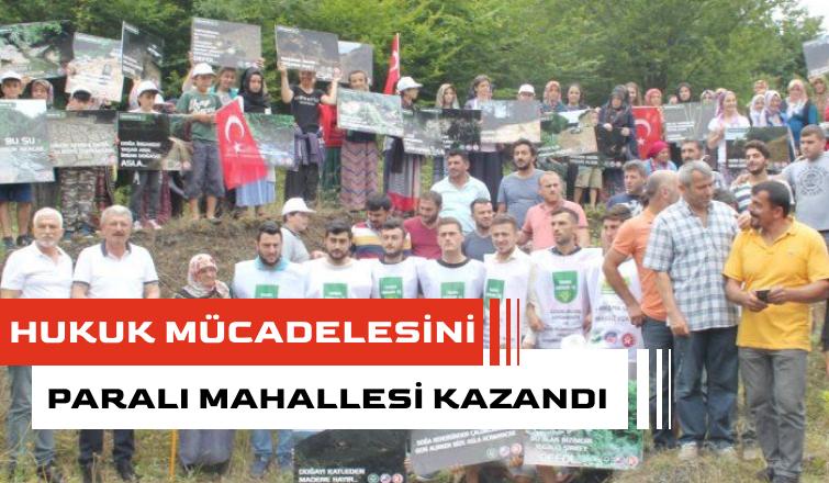 Paralı Mahallesi verdiği hukuk mücadelesini kazandı