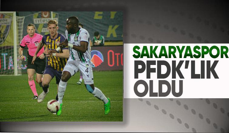 Sakaryaspor PFDK'ya sevk edildi