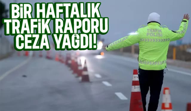 81 ildeki trafik denetimlerinde yarım milyon sürücüye ceza kesildi