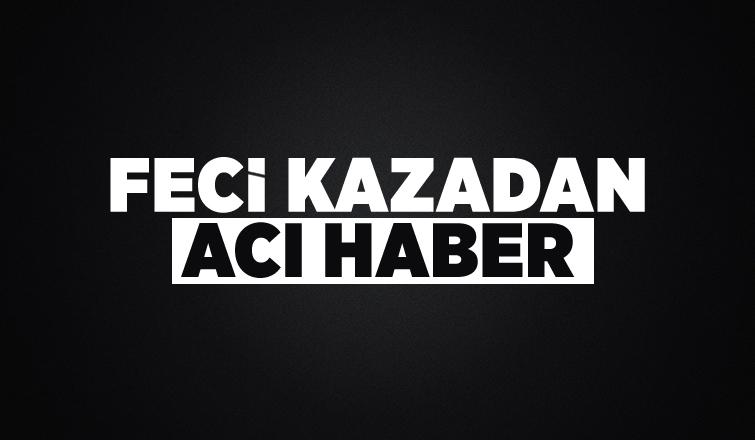 Kazada ağır yaralanmıştı, ölüm haberi geldi