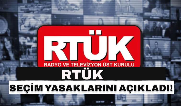 RTÜK Seçim Yasaklarını Açıkladı