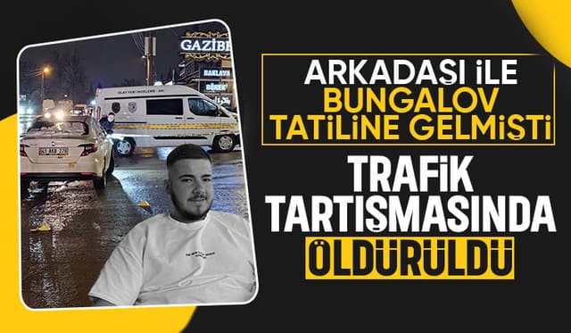 Trafik tartışmasında gençler silahlı saldırıya uğradı: 1 ölü, 1 yaralı