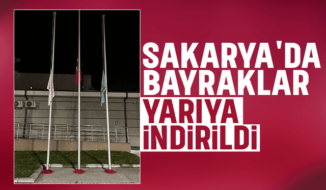 Milli yas ilanının ardından bayraklar yarıya indirildi