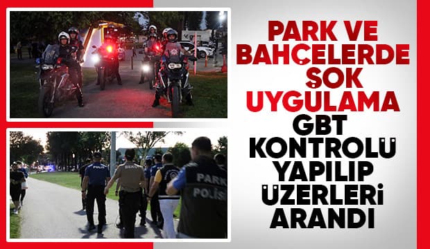 Aziz Duran Parkı ve Millet Bahçesi’nde şok uygulama