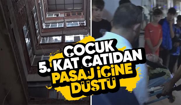 5. kattan pasaj içine düşen çocuk ağır yaralandı