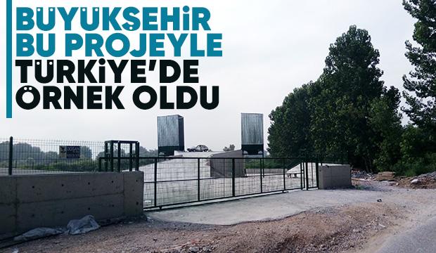 Büyükşehir bu projeyle Türkiye’de ve dünyada örnek oldu