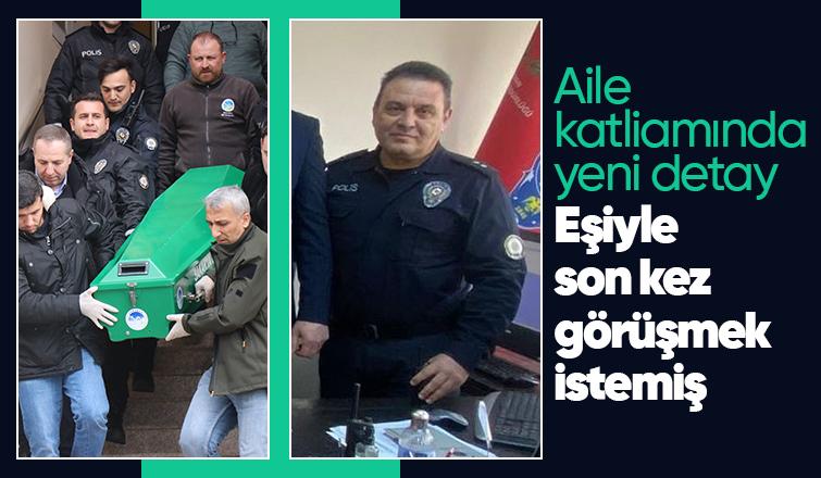 3 kişinin öldüğü aile katliamında yeni detaylar