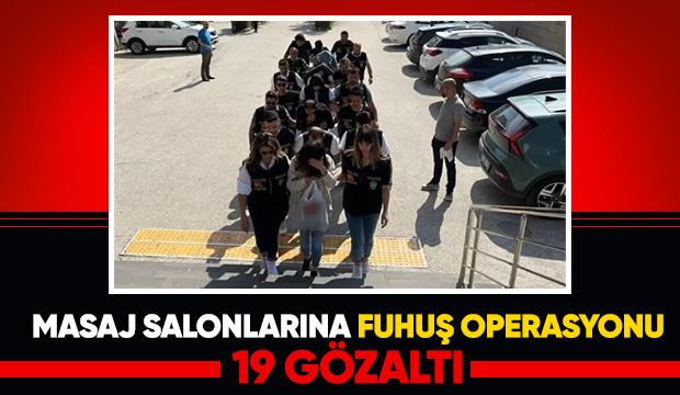 Fuhuşa masaj salonu maskesi! Polis operasyon düzenledi