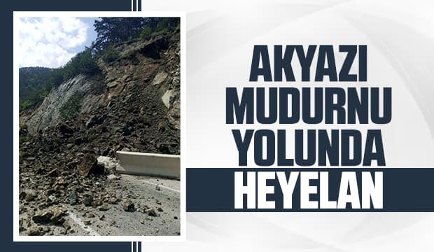 Akyazı-Mudurnu Yolu'nda heyelan