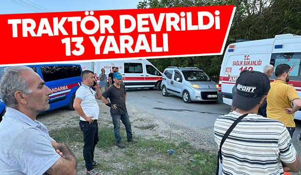 Serdivan'da traktör devrildi: 13 yaralı