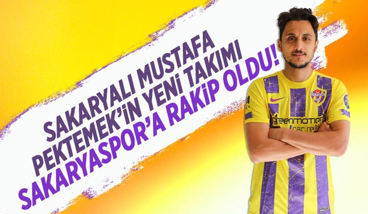 Mustafa Pektemek Sakaryaspor'a rakip oldu!