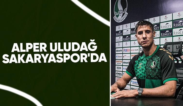 Sakaryaspor Alper Uludağ'ı transfer etti