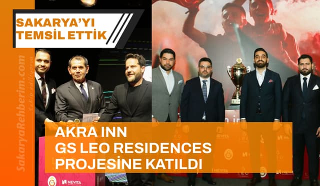 Akra Inn GS LEO Residences Projesi Satış Lansmanına Katıldı