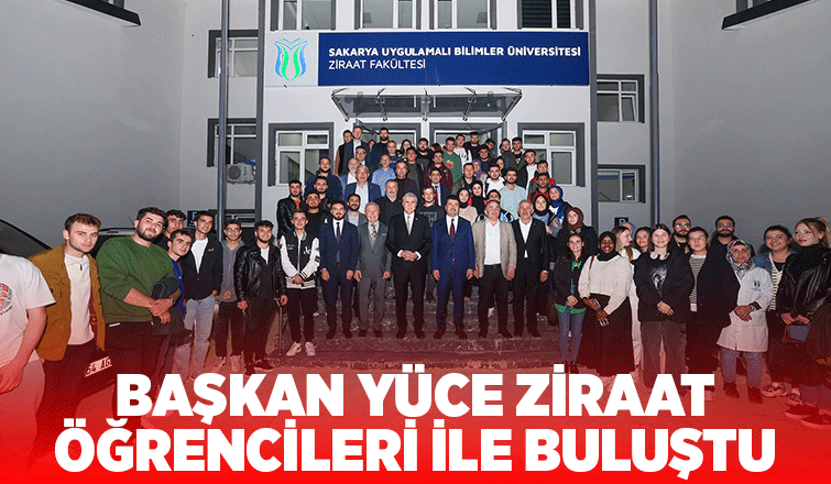 Yüce: Sakarya tarımda dünya markası olacak