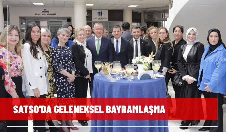 SATSO'da Geleneksel Bayramlaşma