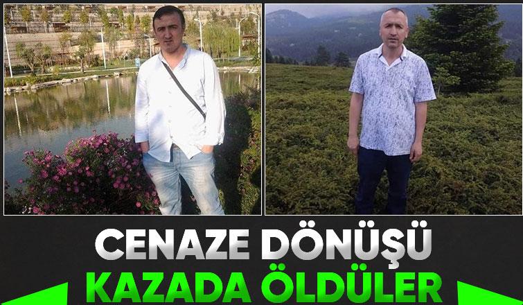 Ölüm onları cenaze dönüşü yakaladı