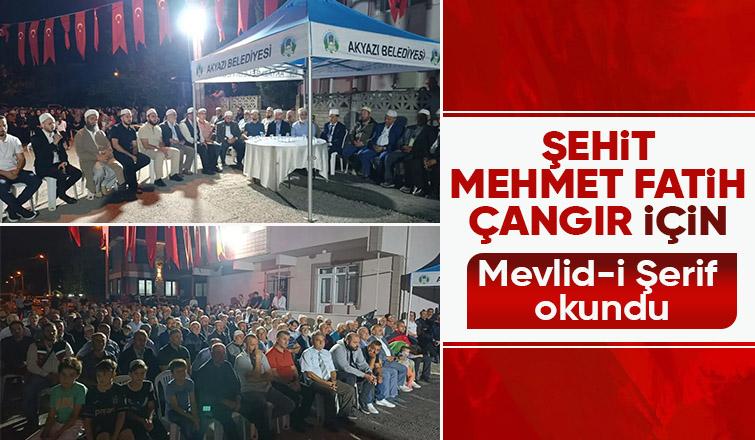 Şehit Mehmet Fatih Çangır için Mevlid-i Şerif okundu