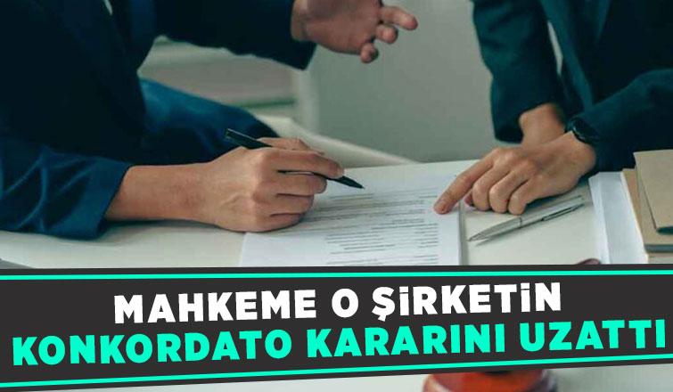 Sakaryadaki o firma için konkordato geçici mühlet kararı