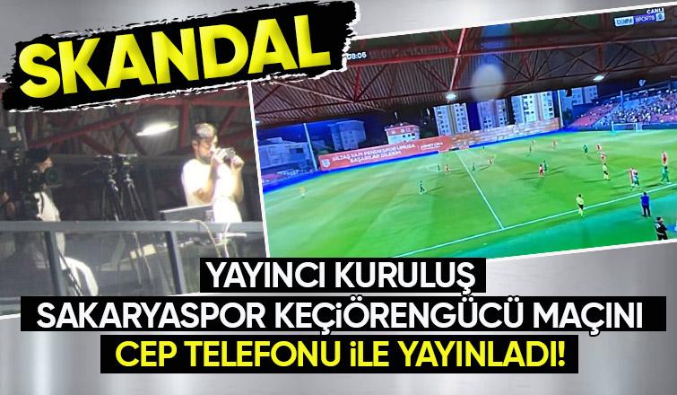 Sakaryaspor maçını yayıncı kuruluş cep telefonuyla yayınladı