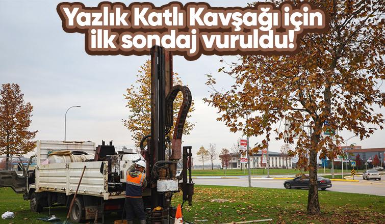 Yazlık Katlı Kavşağı'nda çalışmalar başladı!