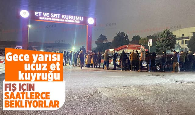 Et ve Süt Kurumu mağazasında gece yarısı ucuz et kuyruğu