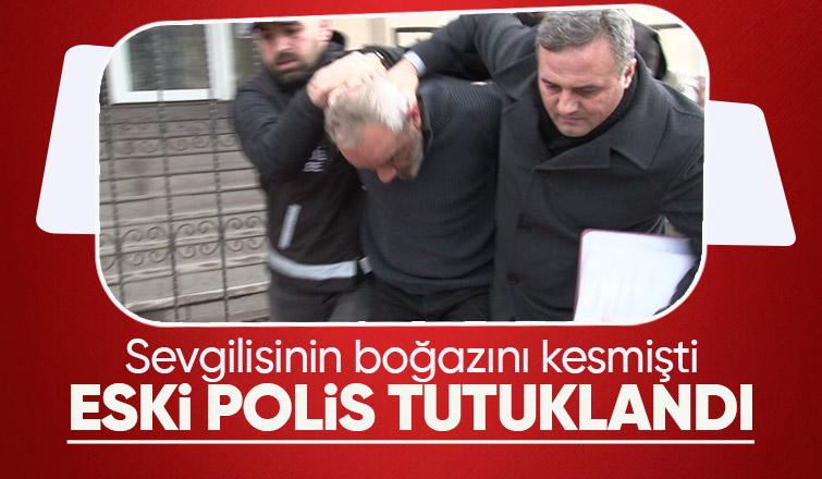 Dehşet saçan eski polis tutuklandı