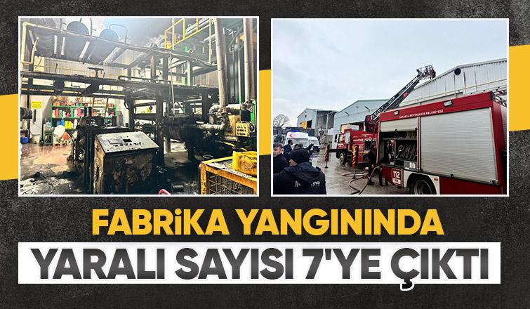 Fabrikadaki yangında yaralı sayısı 7'ye yükseldi