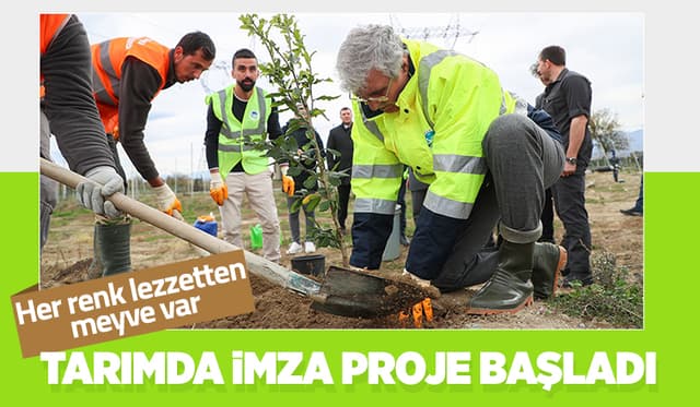 Tarımda İmza Proje Başladı