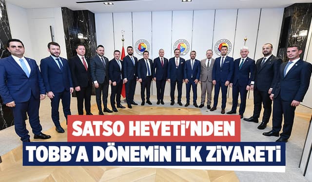 TOBB'a Dönemin İlk Ziyareti