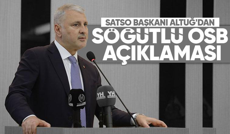 Akgün Altuğ: OSB'de üretici olmayan hiçbir firmaya yer verilmedi