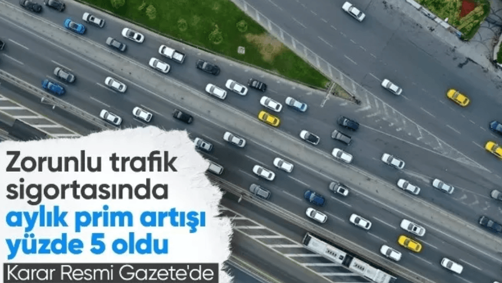 Zorunlu Trafik Sigortasında Azami Prim Artış Oranı Yükseldi