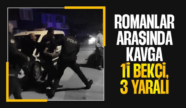 Akyazı'da kavga biri bekçi 3 yaralı