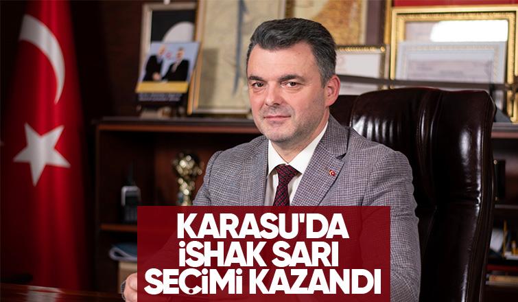 Karasu'da İshak Sarı seçimi aldı