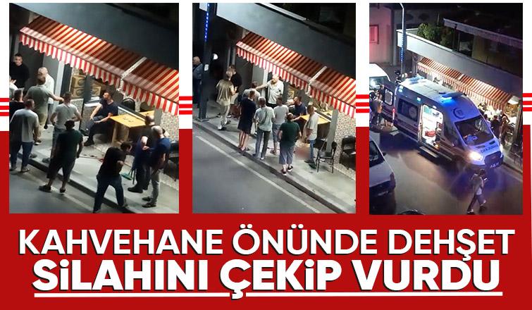 Kahvehane önünde silahla vuruldu