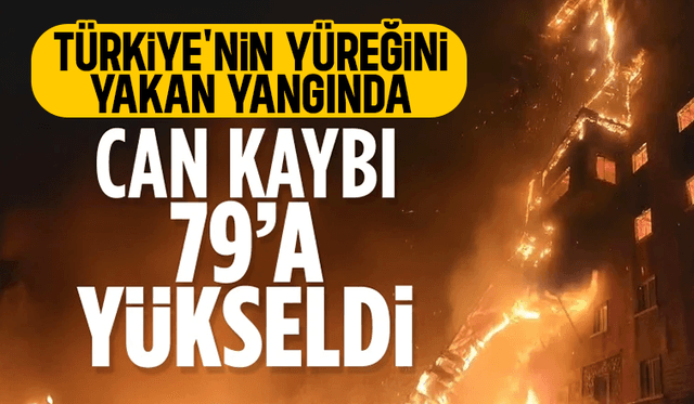 Otel yangınında can kaybı 79'a yükseldi